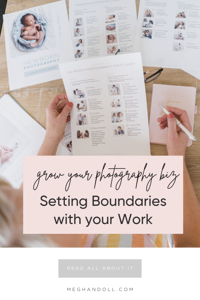 HOW TO SET BOUNDARIES WITH YOUR WORK AS A PHOTOGRAPHER