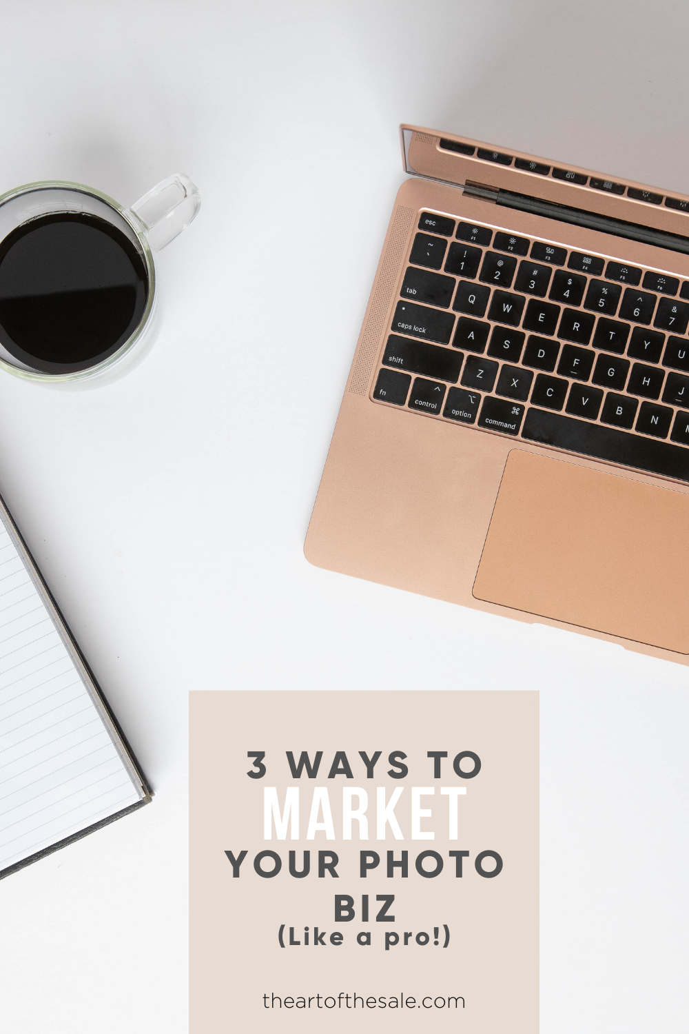 How to Market your Photography Business Like A Pro