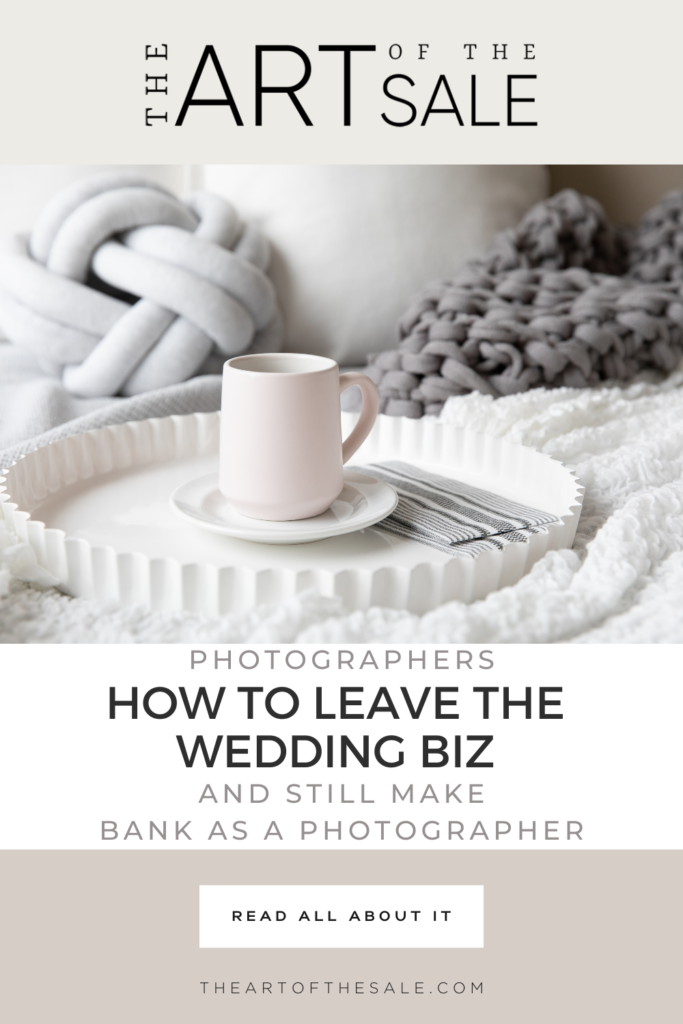 how to get out of the wedding business for photographers